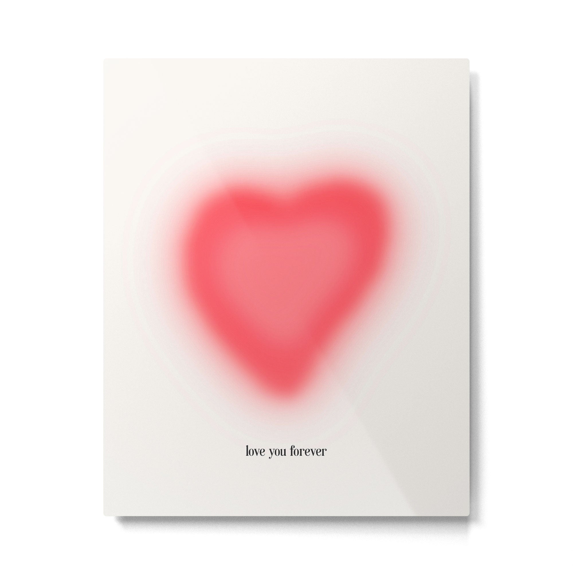 love you forever Metal Print Gallery Image 4