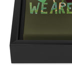 We Are Resilient Framed Canvas Print Gallery Image 3