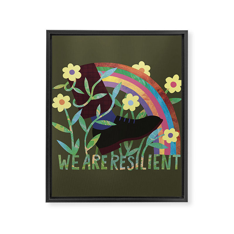 We Are Resilient Framed Canvas Print Gallery Image 8
