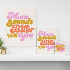 Music Sounds Better With You Canvas Print Gallery Image 3