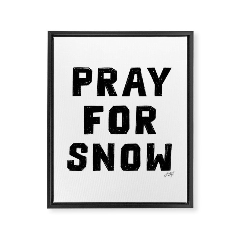 Pray For Snow Framed Canvas Print Gallery Image 6
