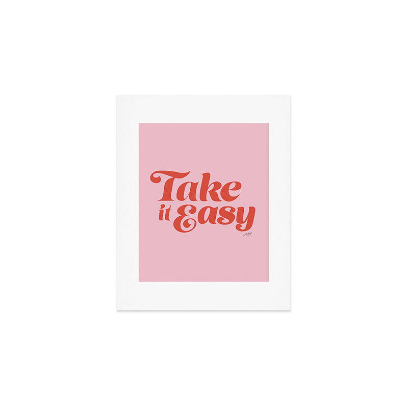 Take it Easy (Red/Pink Palette) Art Print Gallery Image 1