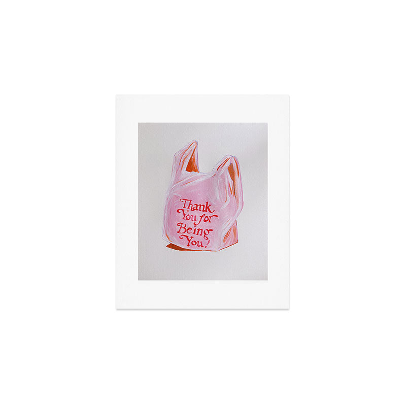 Thank You For Being You Art Print Gallery Image 1