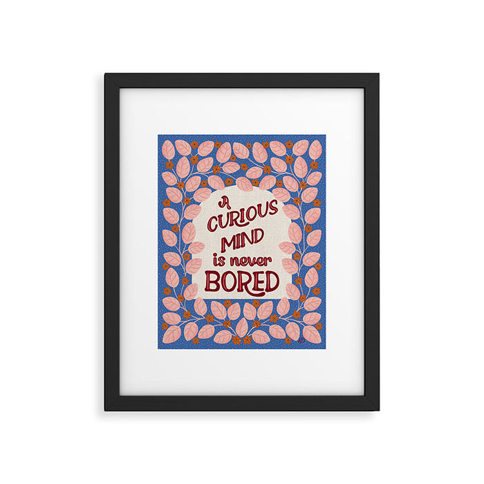 A Curious Mind Inspirational Floral Design Framed Art Print Gallery Image 1