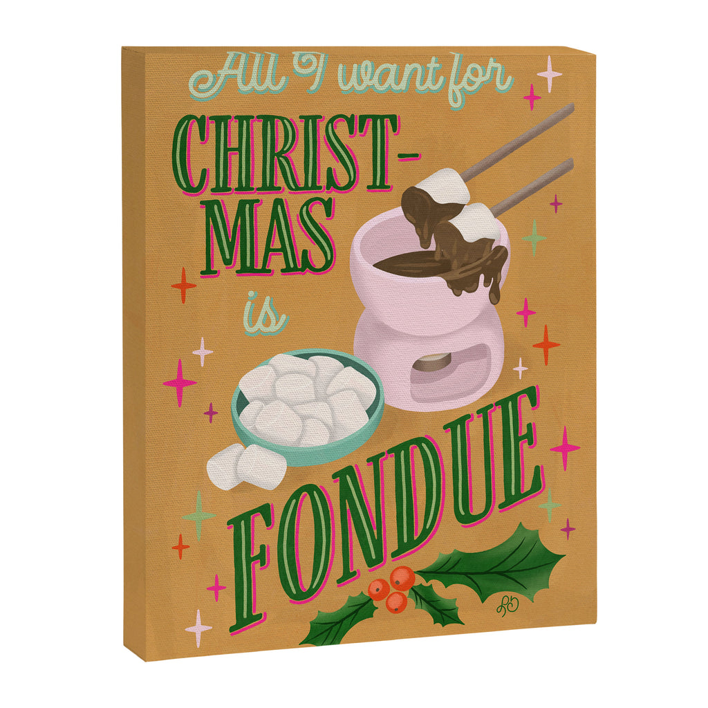 All I Want For Christmas is Fondue Canvas Print Gallery Image 6