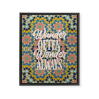Wander Often Wonder Always Framed Canvas Print Gallery Image 6