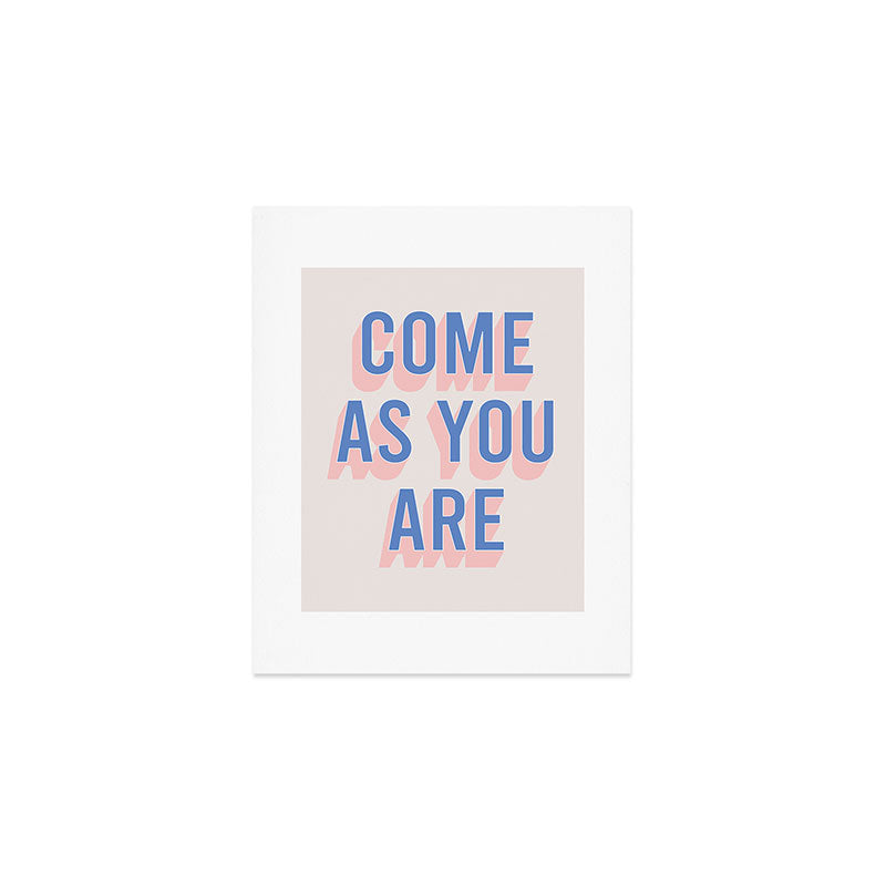 Come As You Are (Blue Pink) Art Print Gallery Image 1