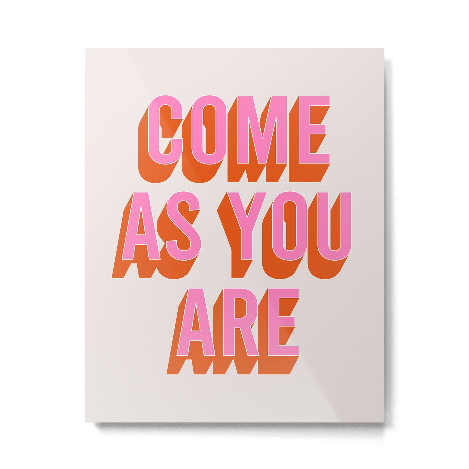 Come As You Are (Pink Orange) Metal Print Gallery Image 4