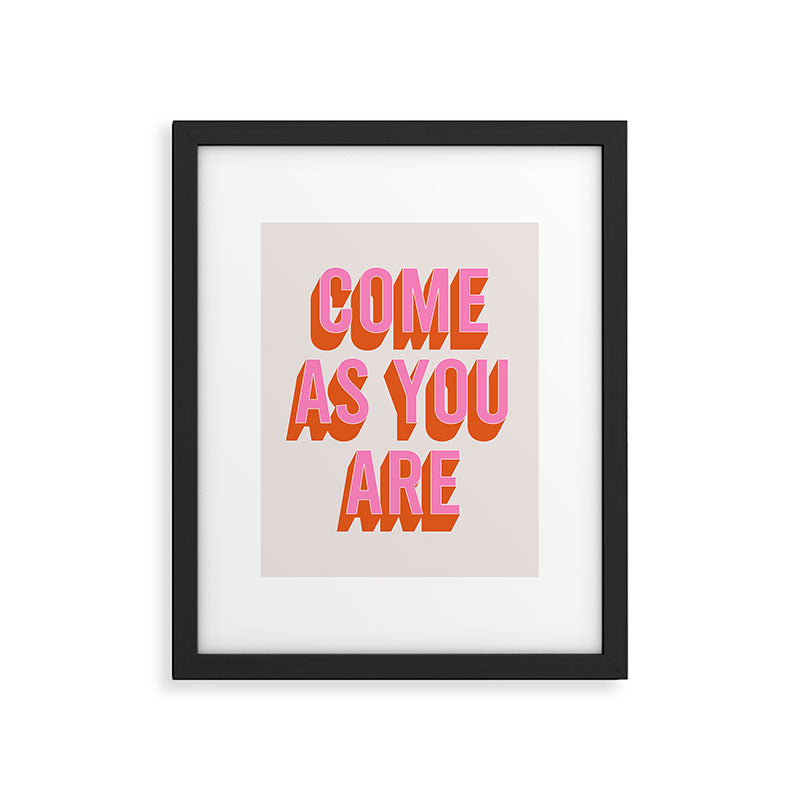 Come As You Are (Pink Orange) Framed Art Print Gallery Image 5