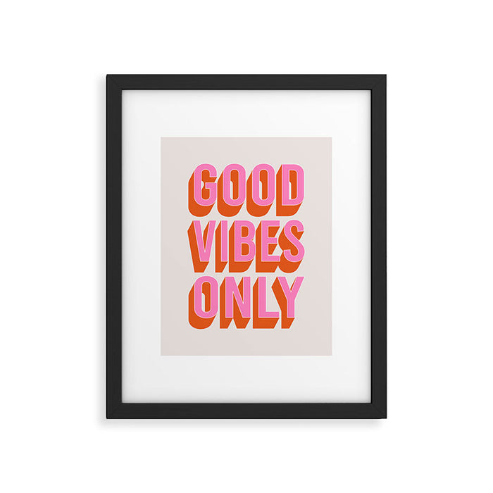 Good Vibes Only (Pink Orange) Framed Art Print Gallery Image 1