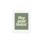 Hey Good Lookin' (Sage Cream) Art Print Gallery Image 1