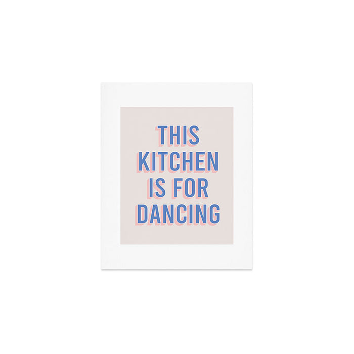 This Kitchen Is For Dancing (Blue Pink) Art Print Gallery Image 1