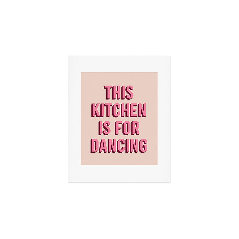 This Kitchen Is For Dancing (Pink) Art Print Gallery Image 1
