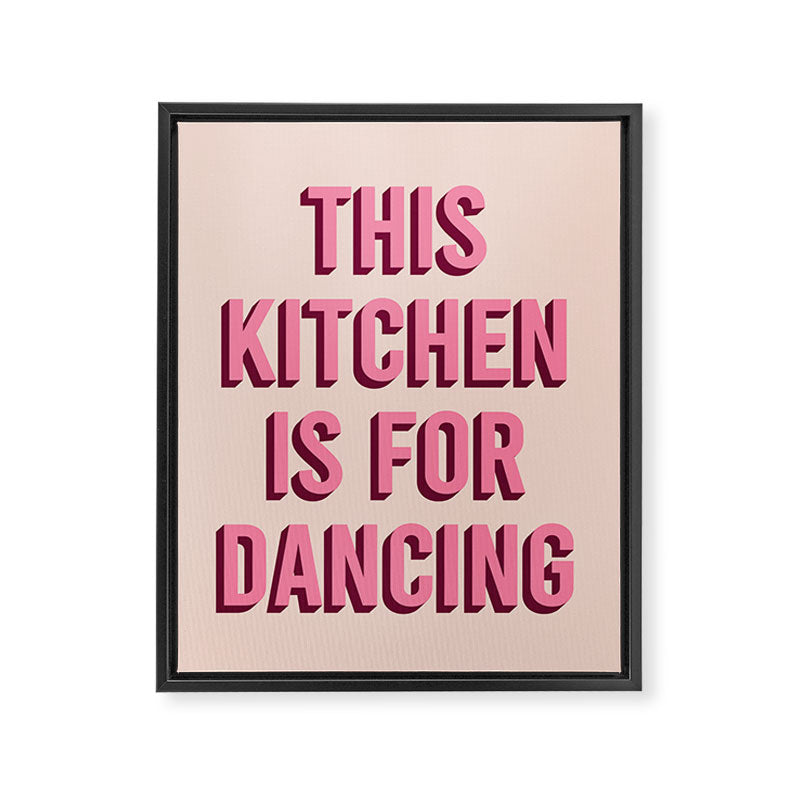 This Kitchen Is For Dancing (Pink) Framed Canvas Print Gallery Image 6
