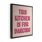 This Kitchen Is For Dancing (Pink) Framed Canvas Print Gallery Image 2