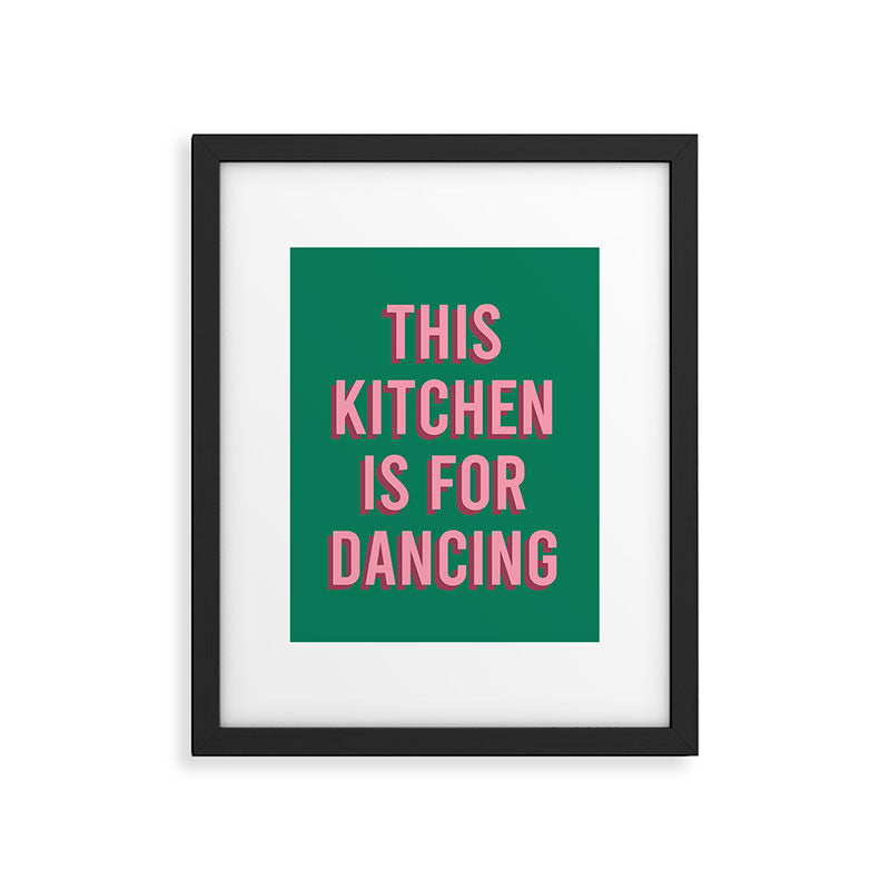 This Kitchen Is For Dancing (Pink Green) Framed Art Print Gallery Image 5