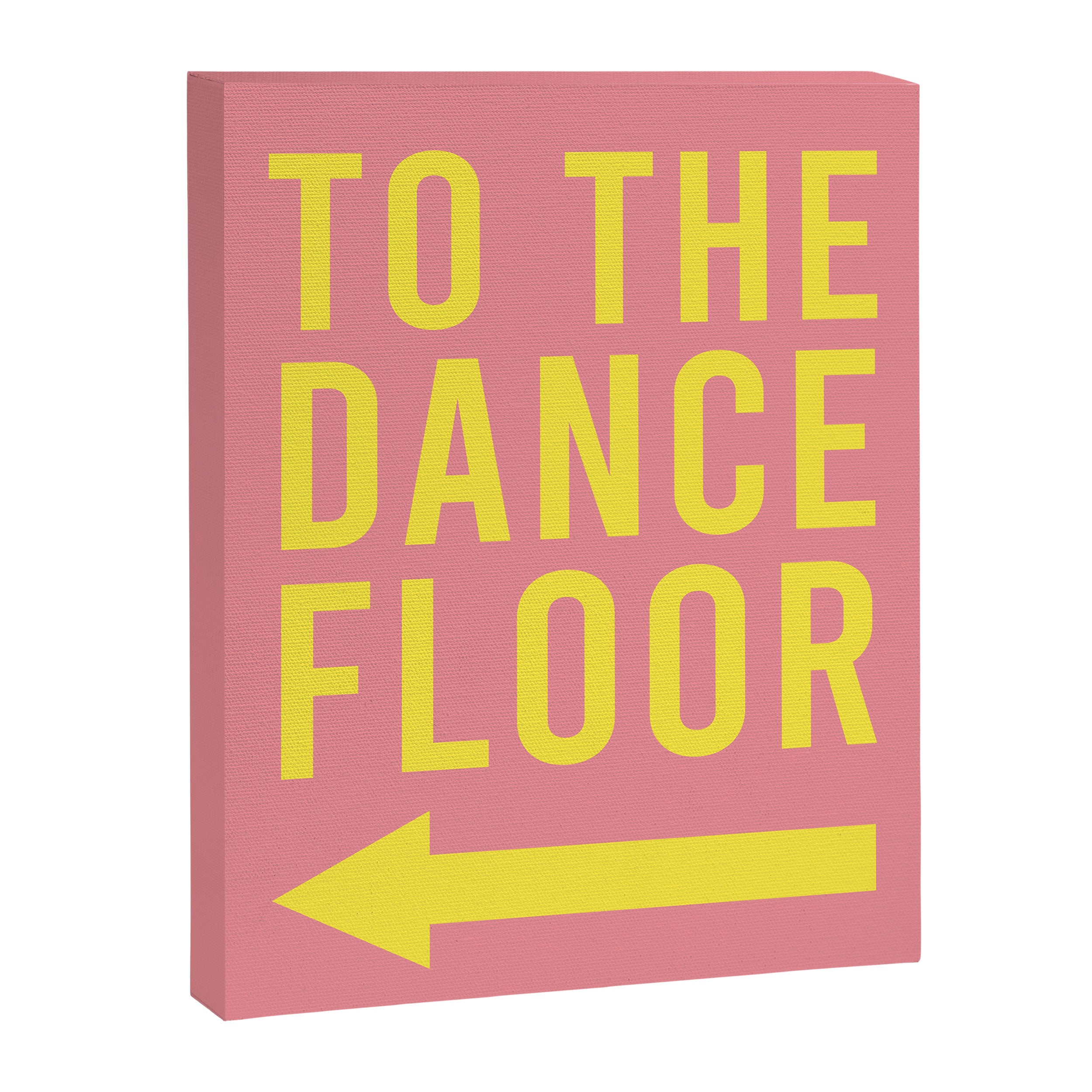 To The Dance Floor Left Arrow (Pink Yellow) Canvas Print Gallery Image 6