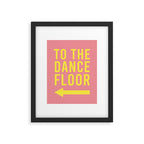 To The Dance Floor Left Arrow (Pink Yellow) Framed Art Print Gallery Image 5