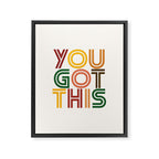 You Got This Framed Canvas Print Gallery Image 6