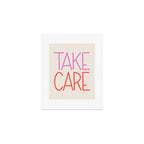 Take Care Art Print Gallery Image 1