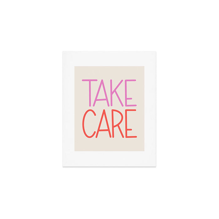 Take Care Art Print Gallery Image 1
