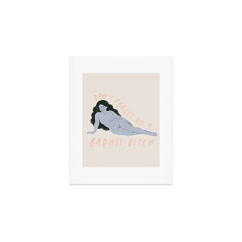 badass bitch Art Print Gallery Image 1