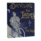 Cover of "Bicycling for Ladies" by Maria E. Ward, 1896 Canvas Print Gallery Image 6