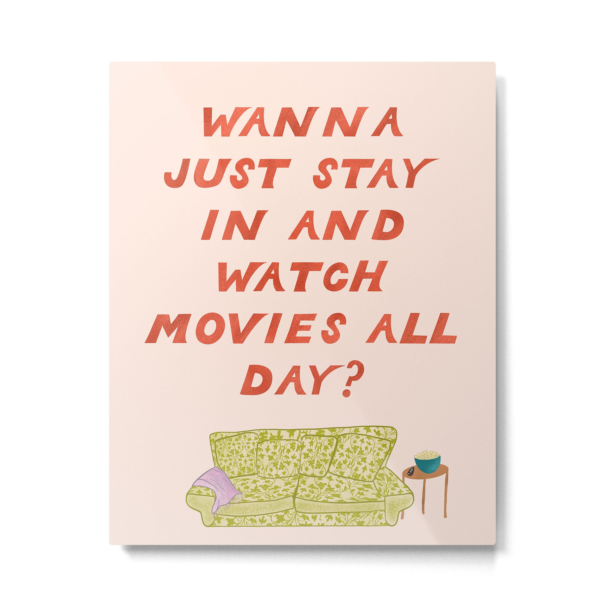 Watch Movies All Day Metal Print Gallery Image 4