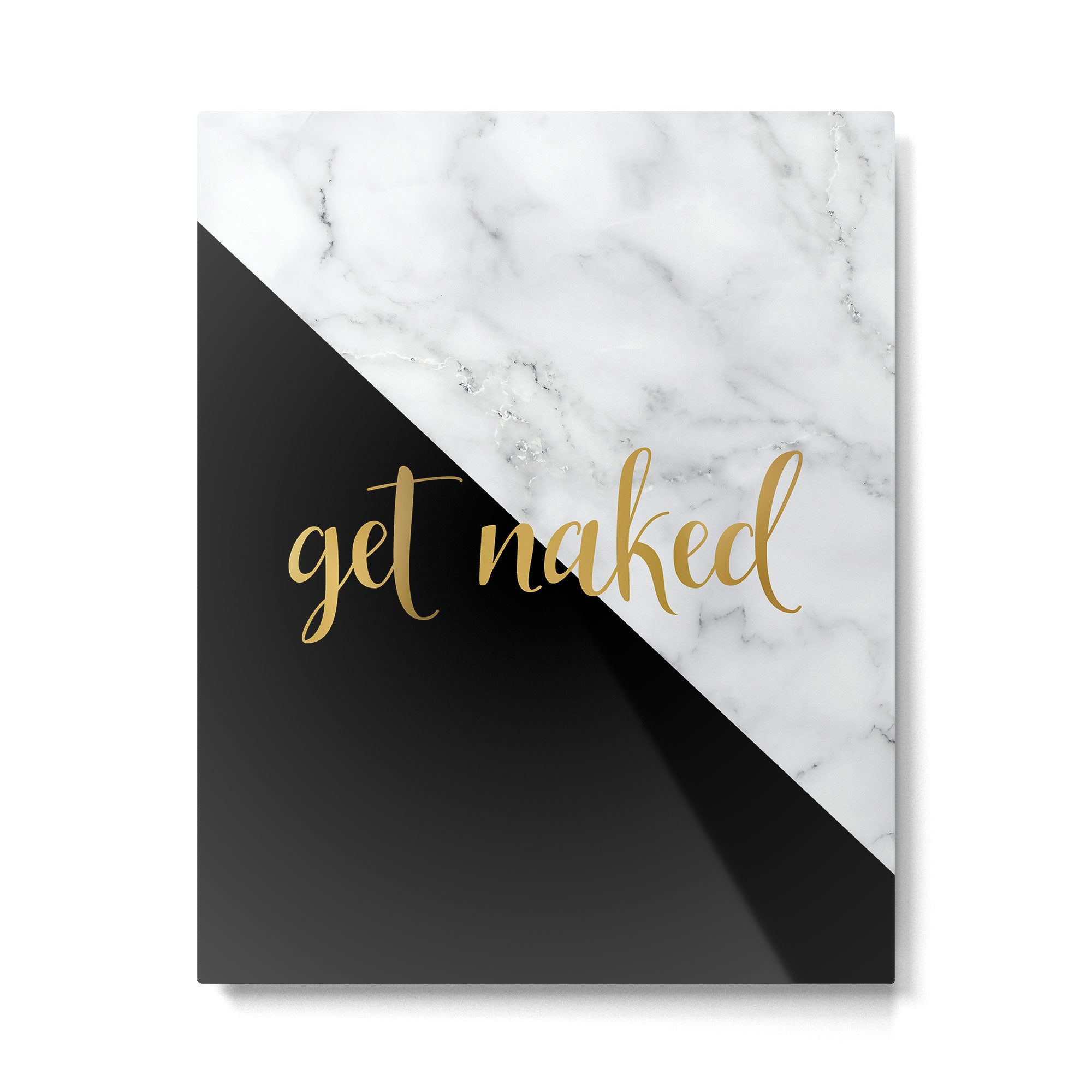 Get Naked, Bathroom Art, Meme, Black and White Marble Metal Print Gallery Image 6