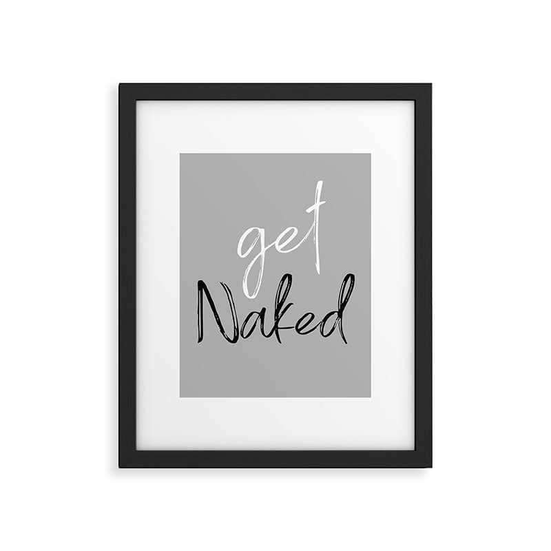 Get Naked Bathroom Decor Prints Framed Art Print Gallery Image 6