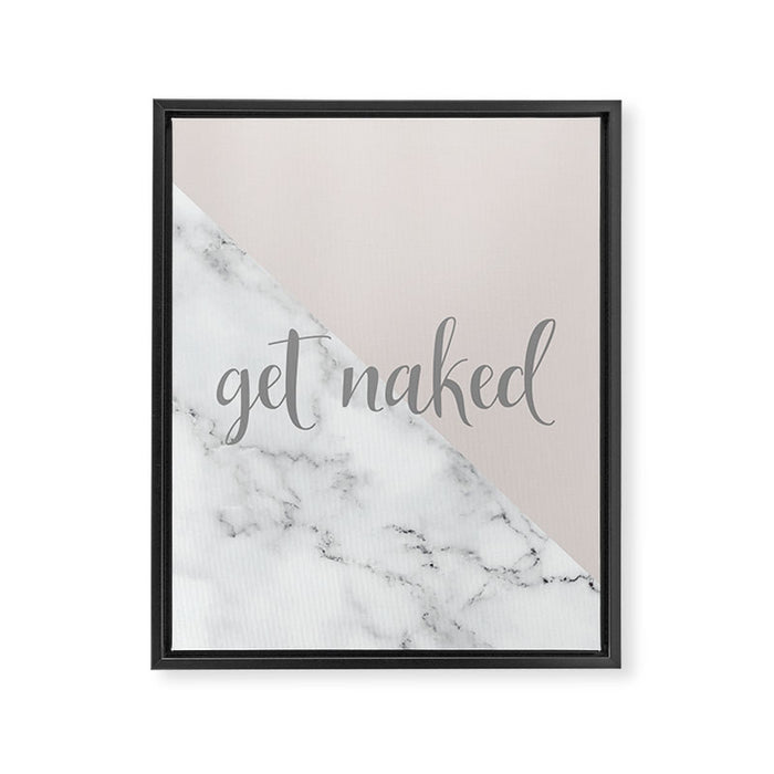 Get Naked, Funny Bathroom Art,  Marble, Blush Pink, Grey Framed Canvas Print Gallery Image 1