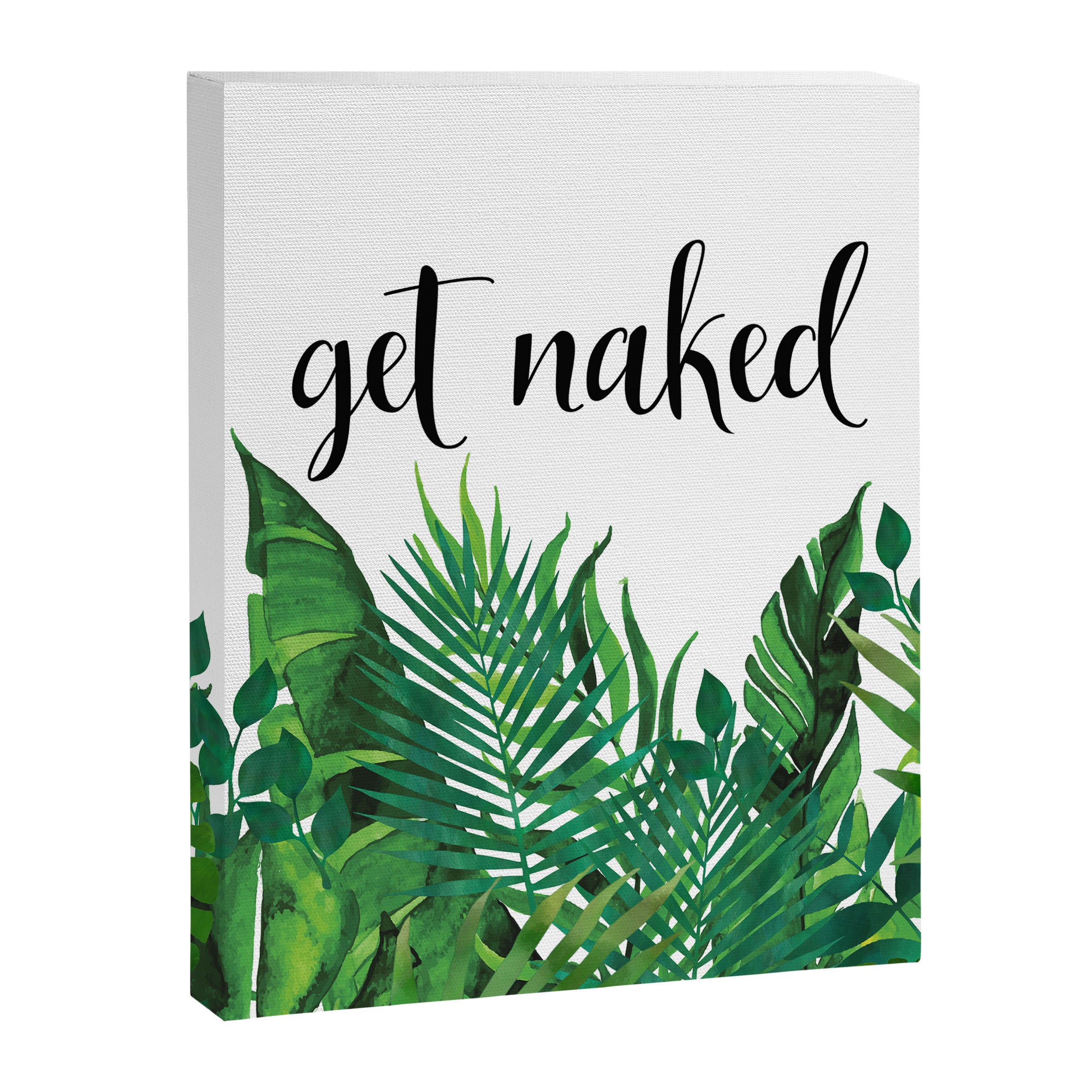 Get Naked, Meme, Tropical, Fun Bathroom Art Canvas Print Gallery Image 8