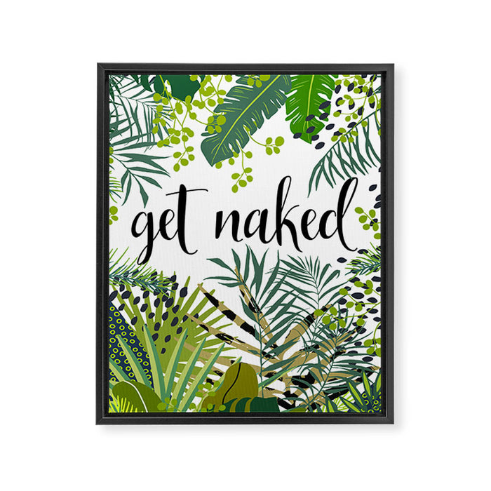 Get Naked Quote, Tropical Palm Leaf Jungle Framed Canvas Print Gallery Image 1