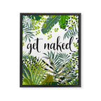 Get Naked Quote, Tropical Palm Leaf Jungle Framed Canvas Print Gallery Image 8
