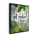 Get Naked Quote, Tropical Palm Leaf Jungle Framed Canvas Print Gallery Image 2