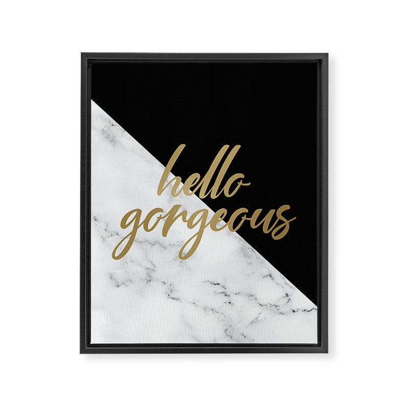 Hello Gorgeous, Meme, Marble and Black Framed Canvas Print Gallery Image 8
