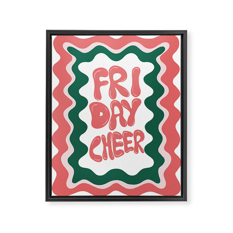 Friday-Cheer Framed Canvas Print Gallery Image 6