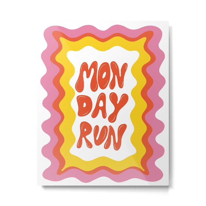 Monday-Run Metal Print Gallery Image 1