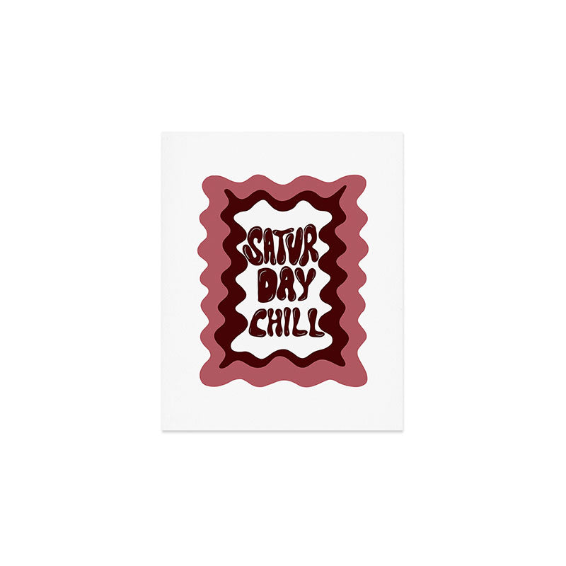 Saturday-Chill Art Print Gallery Image 1