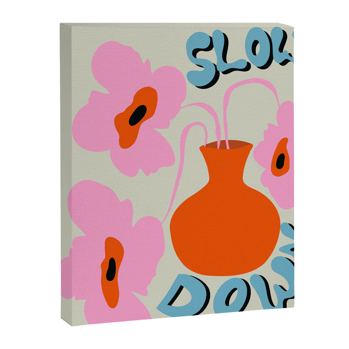 Slow Down Canvas Print Gallery Image 1