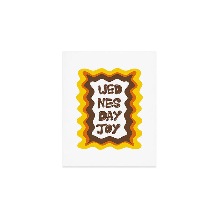 Wednesday- joy Art Print Gallery Image 1