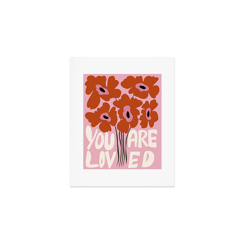 You Are Loved Art Print Gallery Image 1