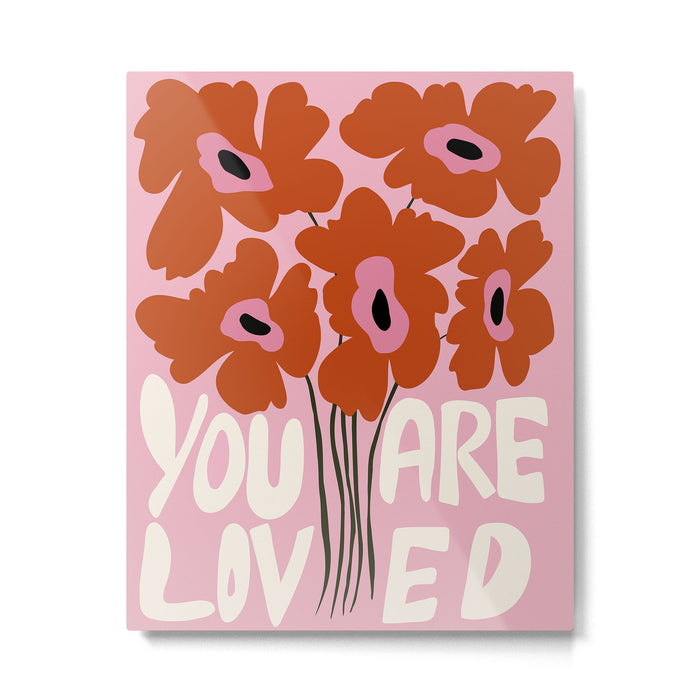 You Are Loved Metal Print Gallery Image 1