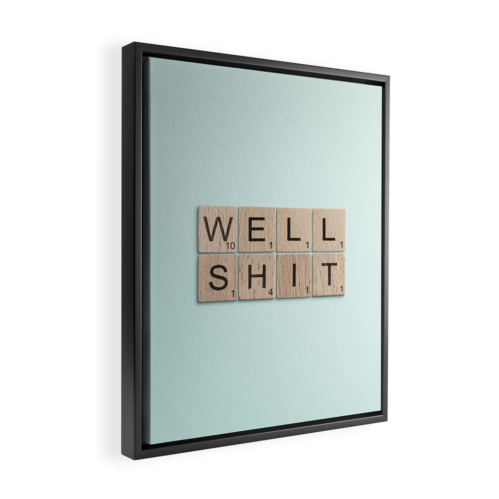 Well Shit Framed Canvas Print Gallery Image 2