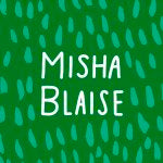 Misha Blaise Design