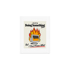 Doing Something Else Art Print Gallery Image 1