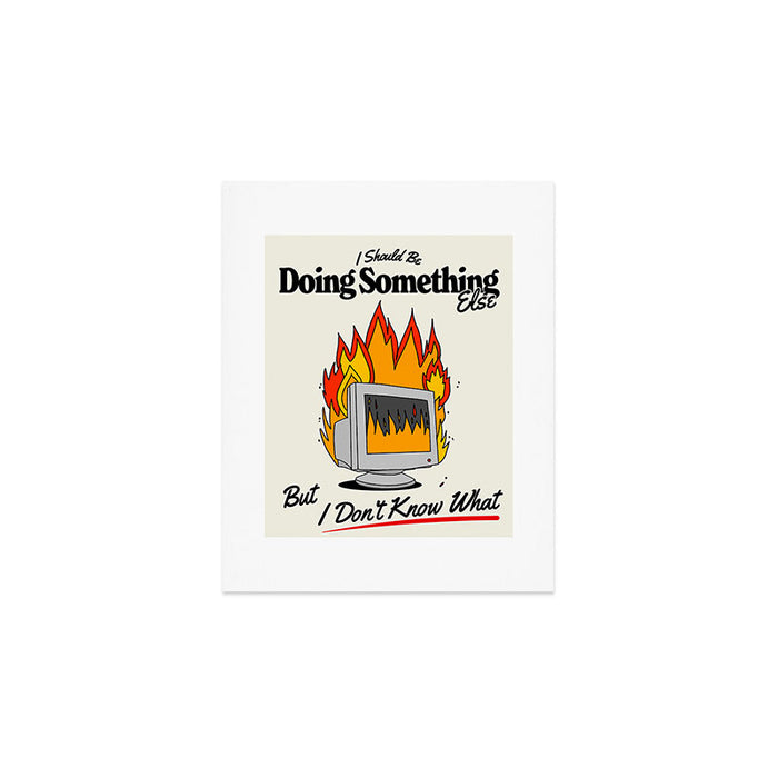 Doing Something Else Art Print Gallery Image 1