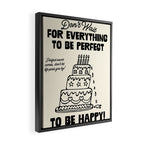 Dont Wait Framed Canvas Print Gallery Image 2