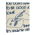 Enjoy It Canvas Print Gallery Image 6