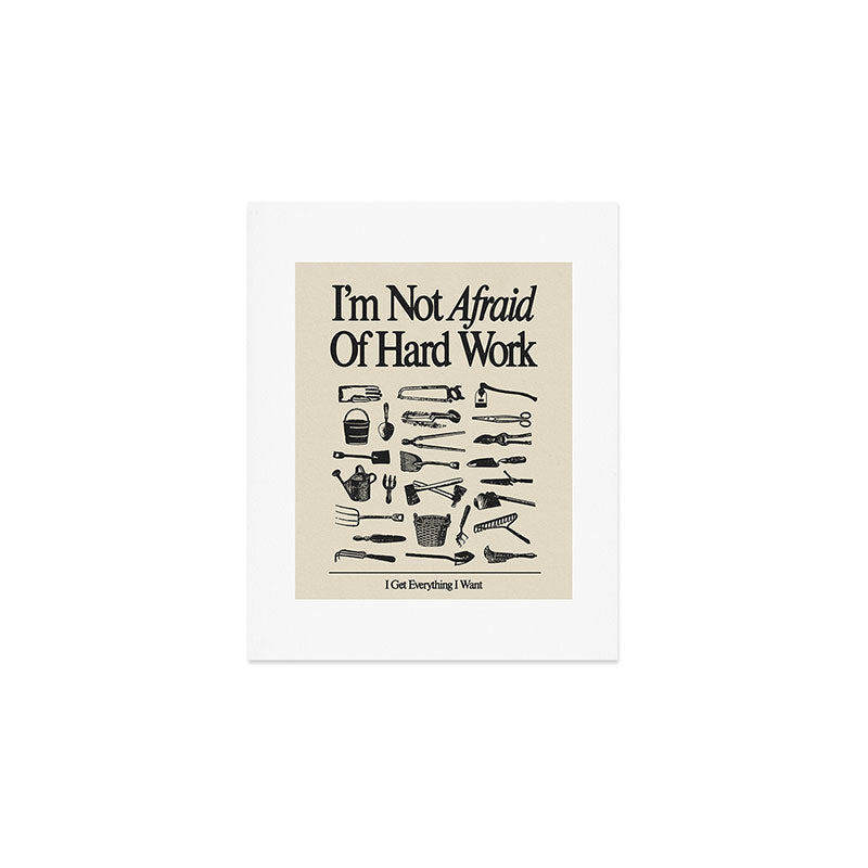 Hard Work Art Print Gallery Image 1